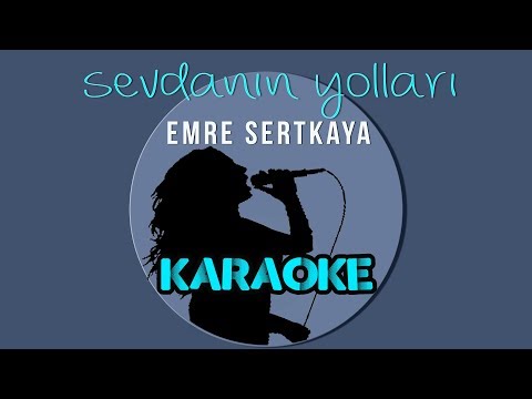 Emre Sertkaya - Sevdanın Yolları