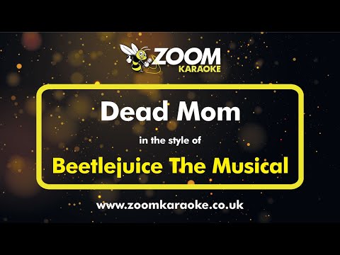 Beetlejuice The Musical - Dead Mom
