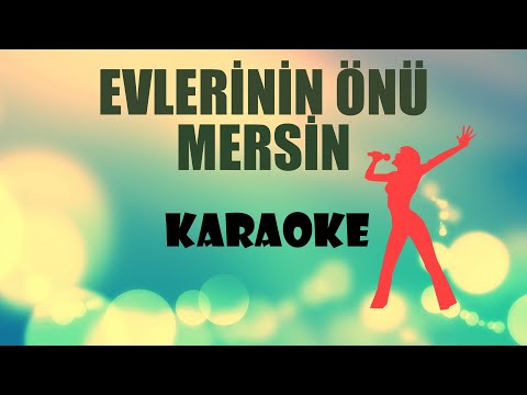 Evlerinin Önü Mersin