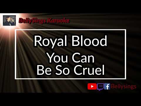 Royal Blood - You Can Be So Cruel
