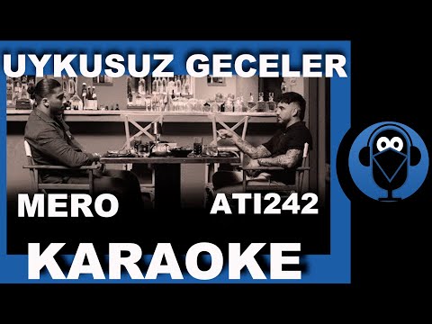 MERO x ATI242 - UYKUSUZ GECELER
