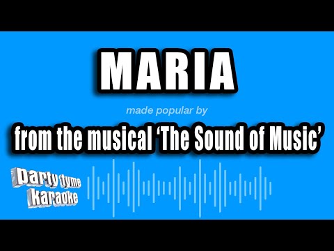 The Sound of Music - Maria
