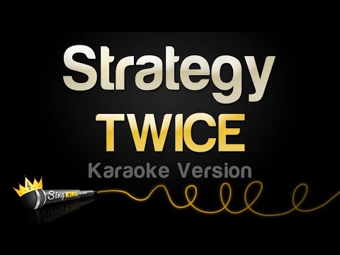 TWICE - Strategy