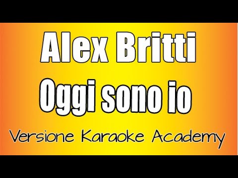 Alex Britti - Oggi sono io