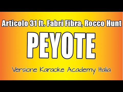 Articolo 31 feat Fabri Fibra, Rocco Hunt - Peyote