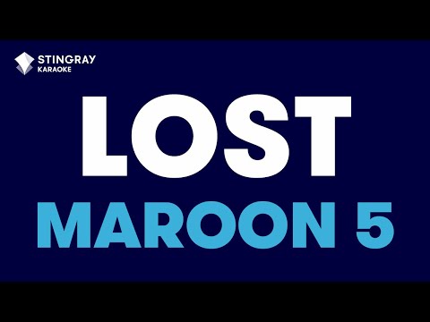 Maroon 5 - Lost