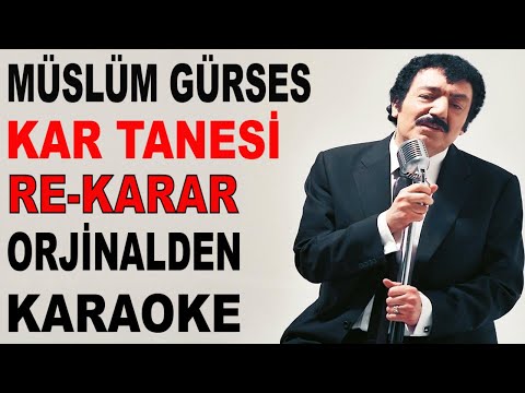 Müslüm Gürses KAR TANESİ RE-KARAR
