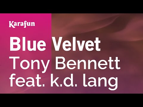 Tony Bennett & k.d. lang - Blue Velvet