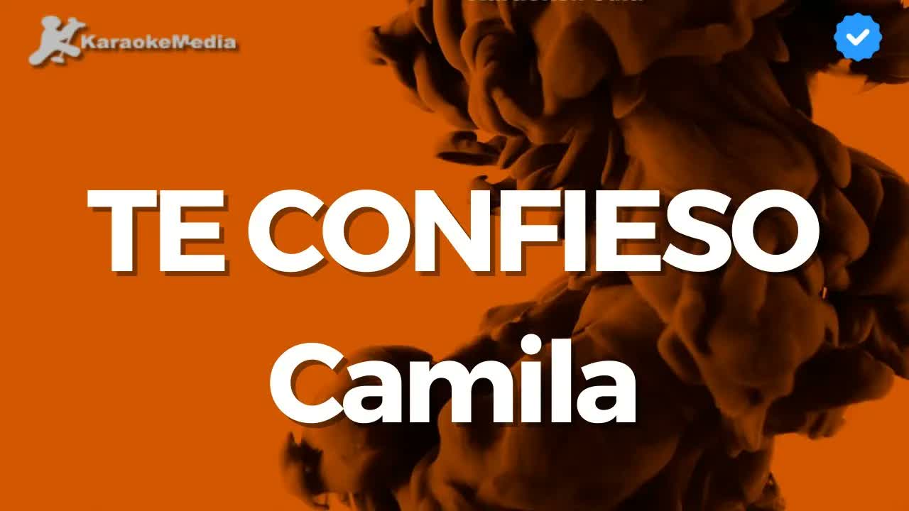 Camila - Te confieso
