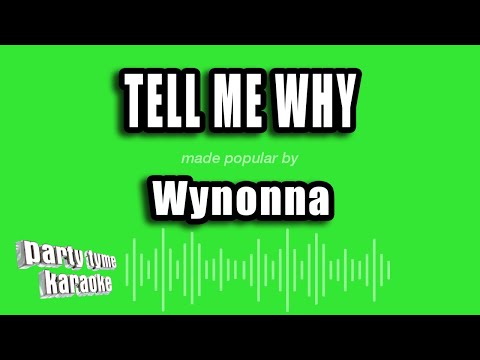 Wynonna - Tell Me Why