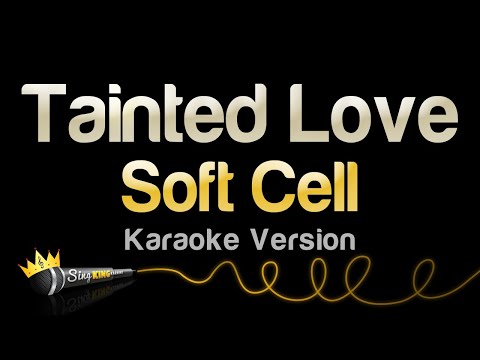 Soft Cell - Tainted Love