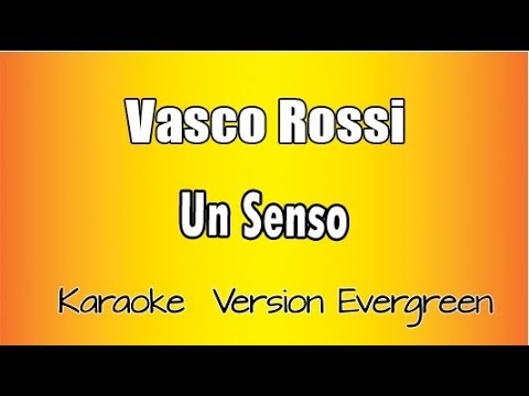 Vasco Rossi - Un senso