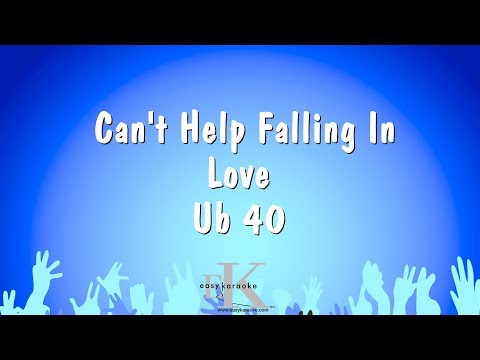 Ub 40 - Can't Help Falling In Love