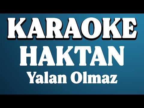 Haktan - Yalan Olmaz