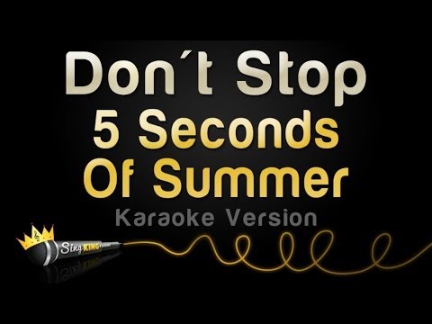 5 Seconds Of Summer - Don't Stop
