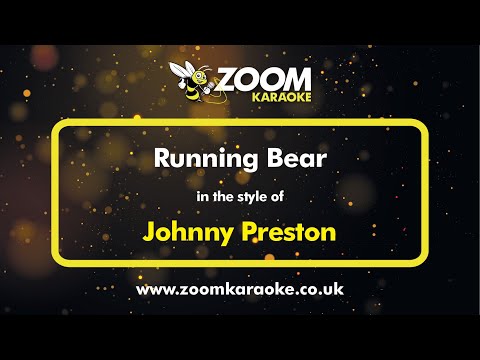 Johnny Preston - Running Bear