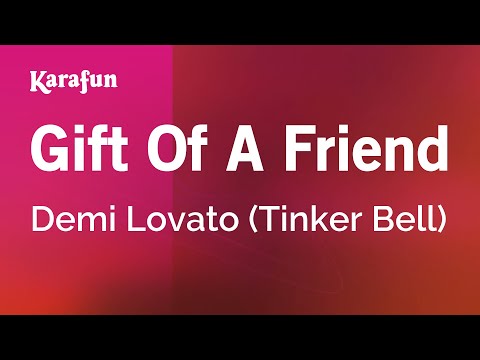 Demi Lovato (Tinker Bell) - Gift of a Friend