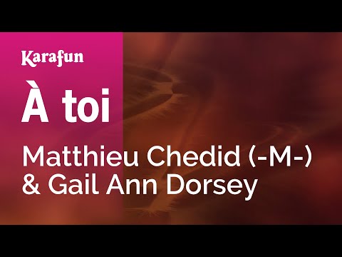 Matthieu Chedid (-M-) & Gail Ann Dorsey - À toi
