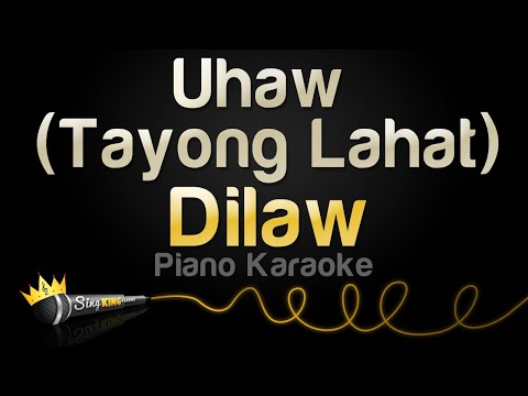 Dilaw - Uhaw (Tayong Lahat)