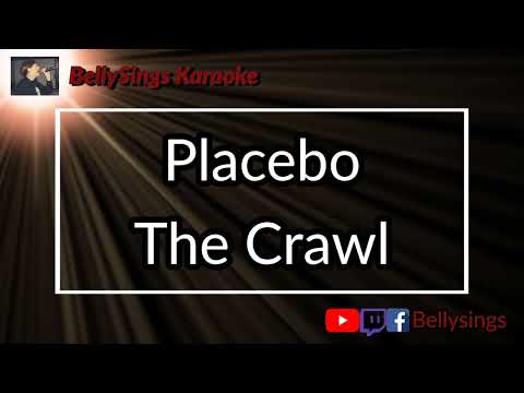 Placebo -The Crawl