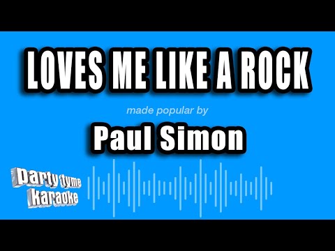 Paul Simon - Loves Me Like a Rock