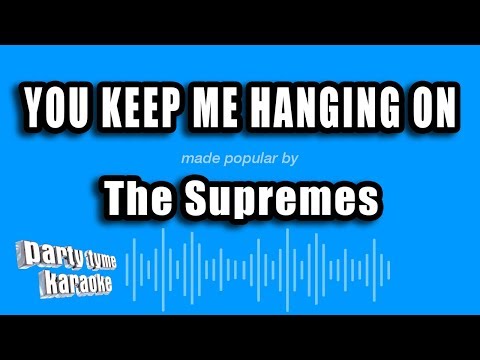 The Supremes - You Keep Me Hanging On