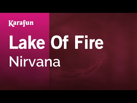 Nirvana - Lake Of Fire