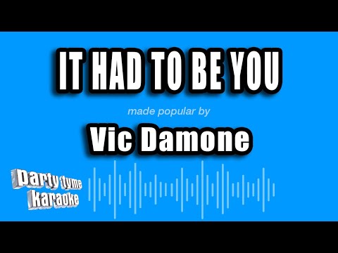 Vic Damone - It Had To Be You