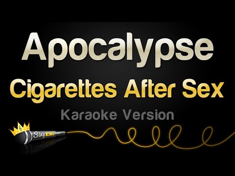 Cigarettes After Sex - Apocalypse