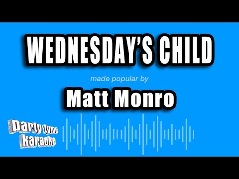 Matt Monro - Wednesday's Child