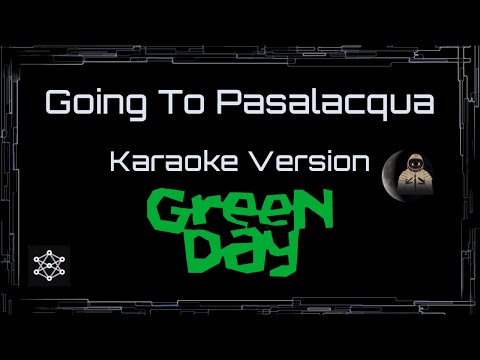 Green Day - Going To Pasalacqua [UVR]