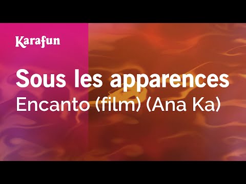 Encanto (Ana Ka) - Sous les apparences