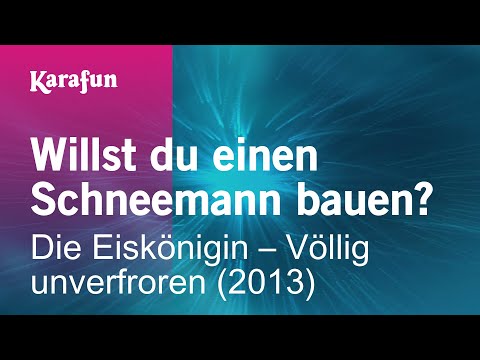 Frozen (2013 film) - Willst du einen Schneemann bauen?