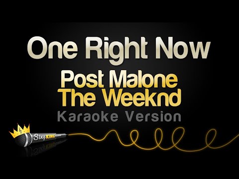 Post Malone, The Weeknd - One Right Now