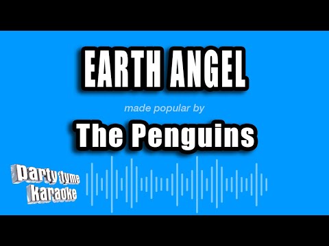 The Penguins - Earth Angel