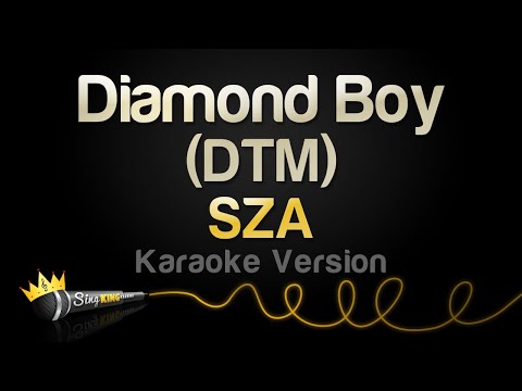 SZA - Diamond Boy (DTM)