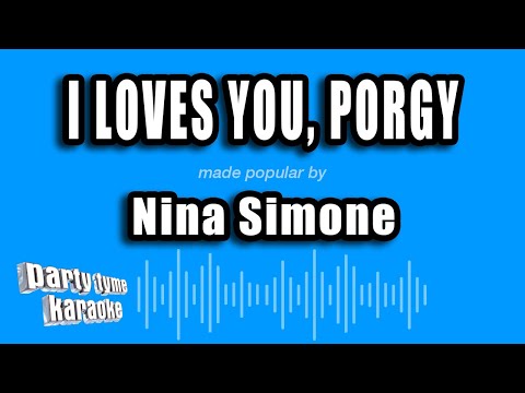 Nina Simone - I Loves You, Porgy