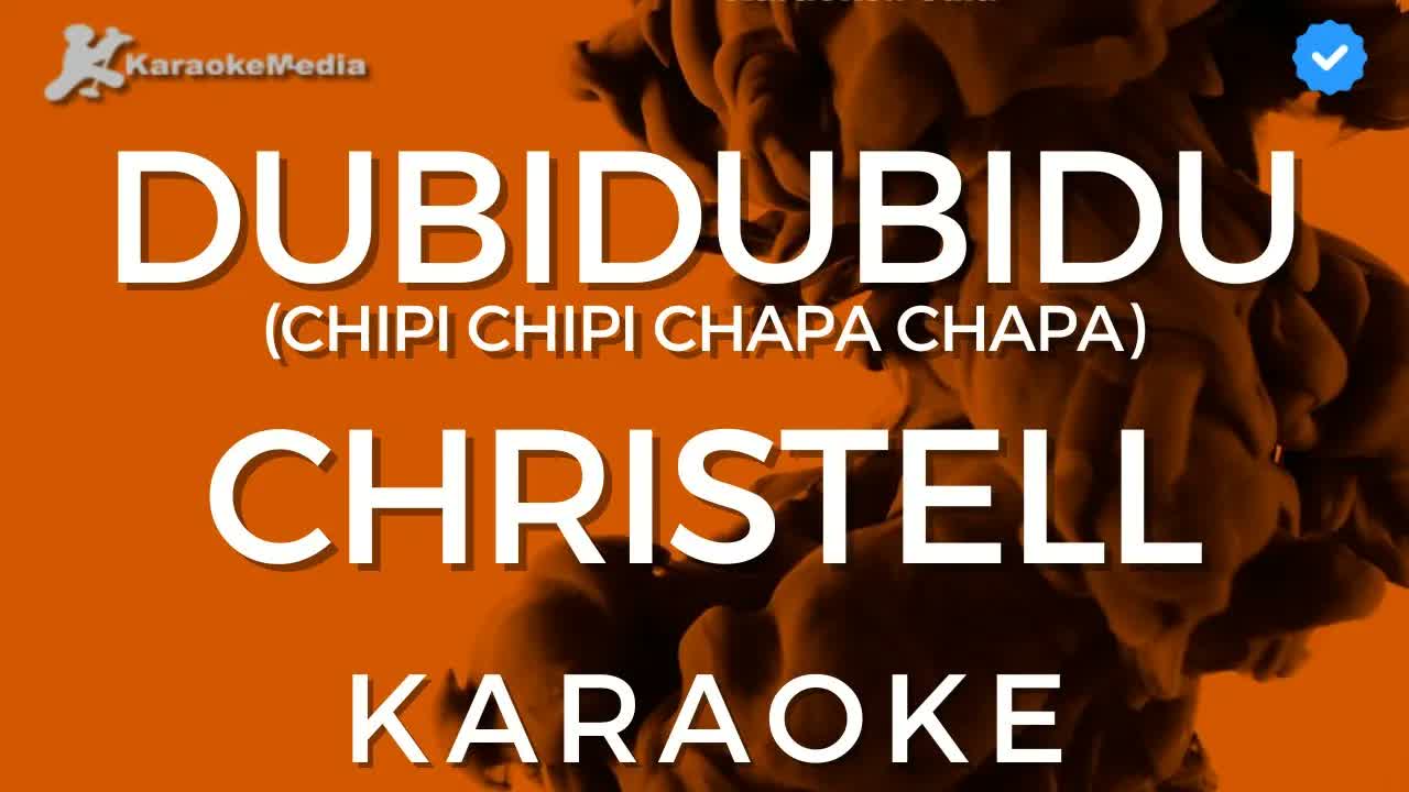 Christell - Dubidubidu [Chipi Chipi Chapa Chapa]