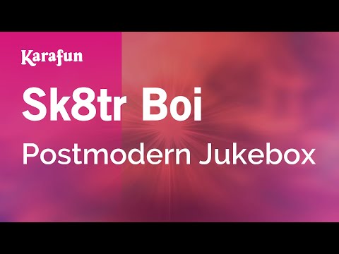 Postmodern Jukebox - Sk8tr Boi