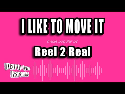 Reel 2 Real - I Like To Move It