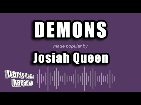 Josiah Queen - demons