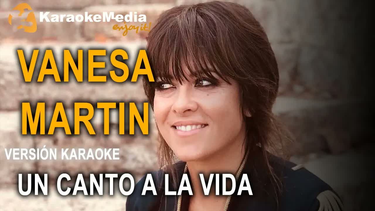 VANESA MARTIN - UN CANTO A LA VIDA