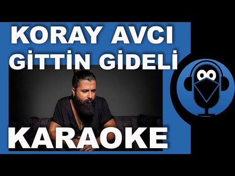 KORAY AVCI - EDİP AKBAYRAM - SEN BENDEN GİTTİN GİDELİ