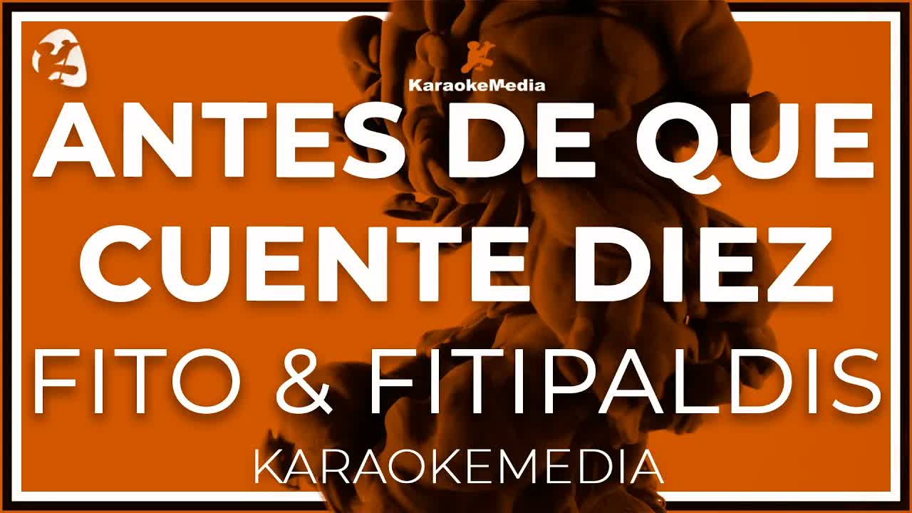 Antes De Que Cuente Diez - Fito & Fitipaldis