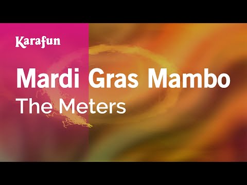 The Meters - Mardi Gras Mambo