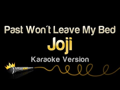 Joji - Past Won't Leave My Bed