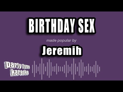 Jeremih - Birthday Sex
