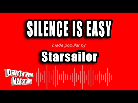 Starsailor - Silence Is Easy