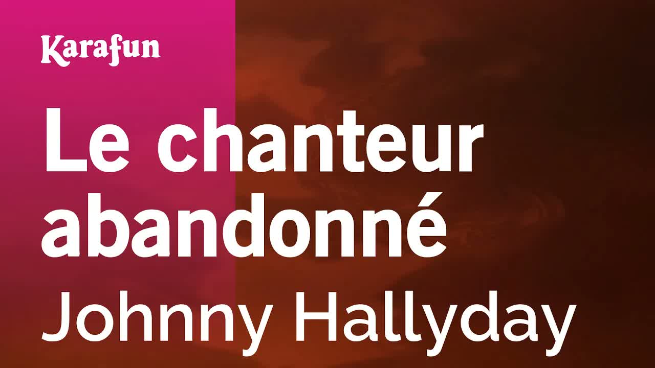 Johnny Hallyday - Le chanteur abandonné