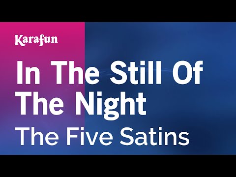 The Five Satins - In the Still of the Night